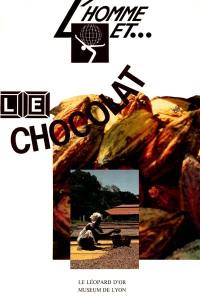 L'Homme et le chocolat