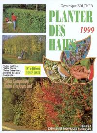 Planter des haies : haies taillées, haies libres, haies brise-vent, bandes boisées, bosquets...