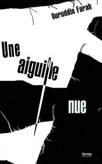 Une aiguille nue