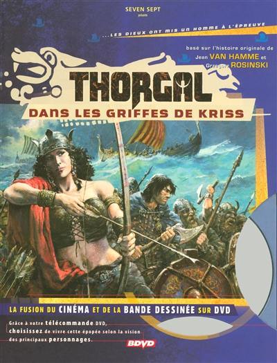 Thorgal. Vol. 2. Dans les griffes de Kriss