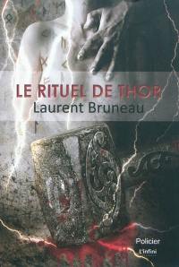 Le rituel de Thor : Walhalla ou Les neuf mondes