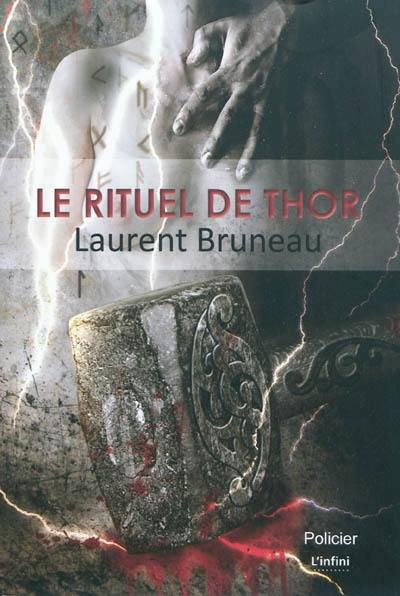 Le rituel de Thor : Walhalla ou Les neuf mondes