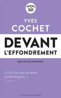 Devant l'effondrement : essai de collapsologie