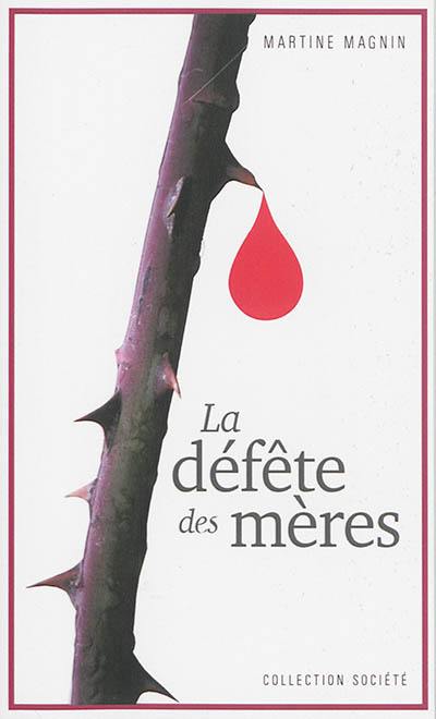 La défête des mères