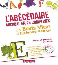 Abécédaire musical en 26 comptines : textes et partitions, CD inclus