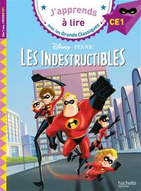 Les Indestructibles : CE1