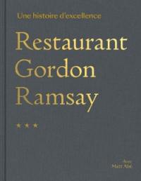 Restaurant Gordon Ramsay : une histoire d'excellence