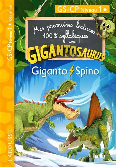 Gigantosaurus. Giganto et Spino : niveau 1