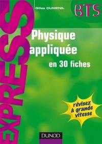 Physique appliquée en 30 fiches