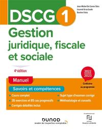 DSCG 1, gestion juridique, fiscale et sociale : manuel : 2022-2023