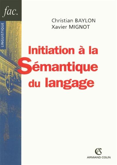 Initiation à la sémantique du langage