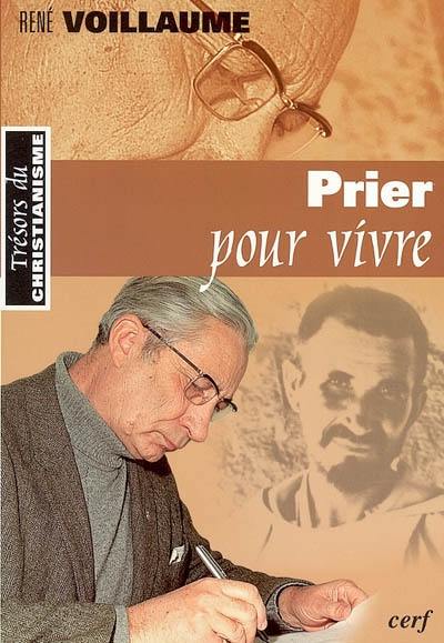 Prier pour vivre