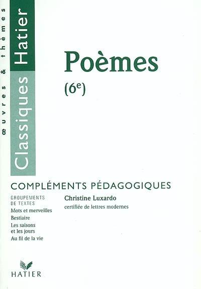 Poèmes (6e) : compléments pédagogiques