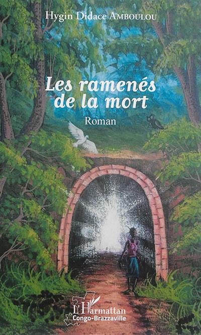 Les ramenés de la mort