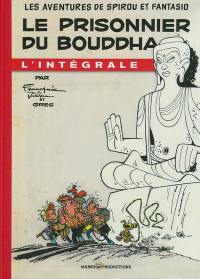 Les aventures de Spirou et Fantasio : l'intégrale. Vol. 8. Le prisonnier du bouddha