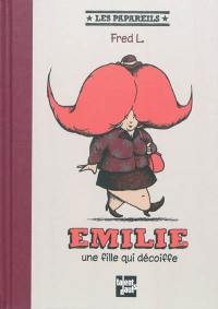 Emilie : une fille qui décoiffe