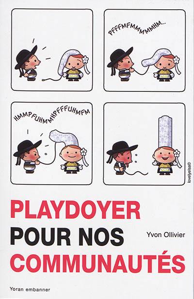 Plaidoyer pour nos communautés