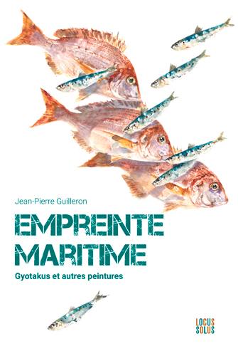 Empreinte maritime : gyotakus et autres peintures