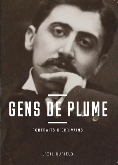 Gens de plume : portraits d'écrivains