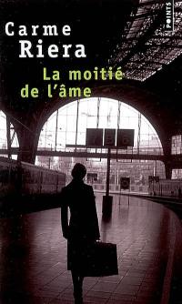 La moitié de l'âme