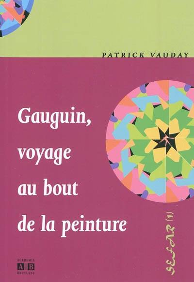 Gauguin, voyage au bout de la peinture