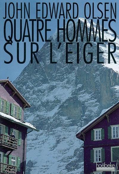 Quatre hommes sur l'Eiger