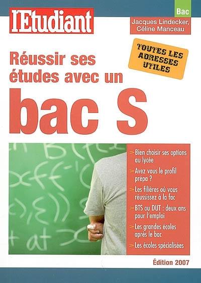 Réussir ses études avec un bac S