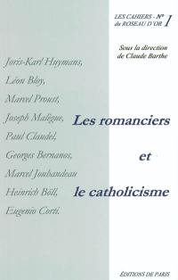 Les romanciers et le catholicisme