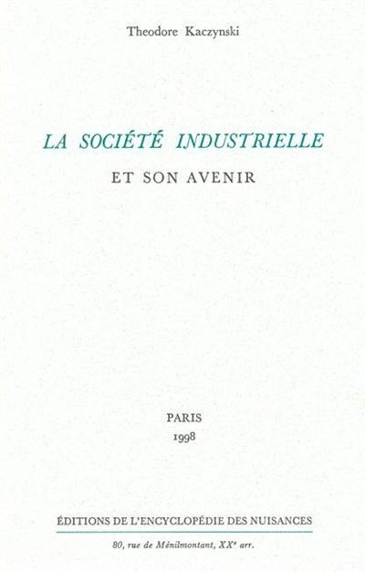 La société industrielle et son avenir