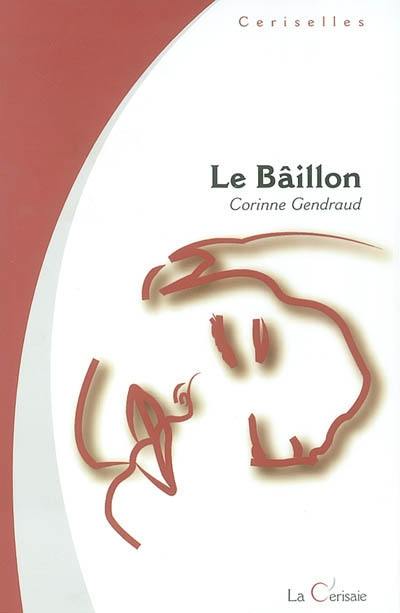 Le bâillon