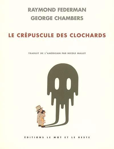 Le crépuscule des clochards : microfiction