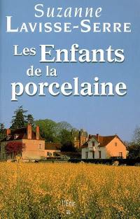 Les enfants de la porcelaine