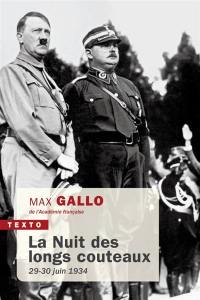 La nuit des longs couteaux : 29-30 juin 1934