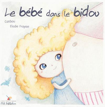 Le bébé dans le bidou