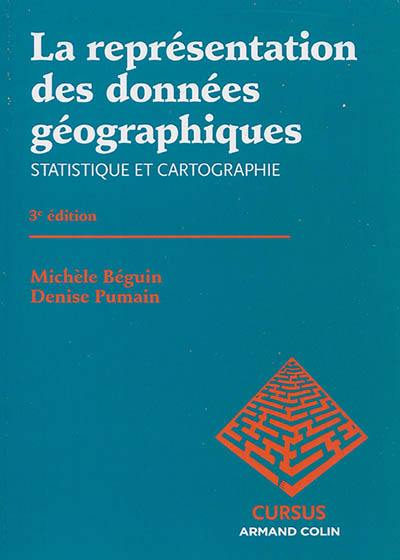 La représentation des données géographiques : statistique et cartographie