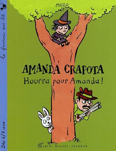 Hourra pour Amanda ! : Amanda Crapota