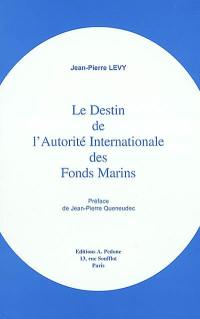 Le destin de l'Autorité internationale des fonds marins