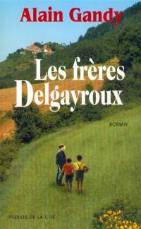 Les frères Delgayroux