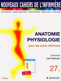 Anatomie-physiologie pour les soins infirmiers