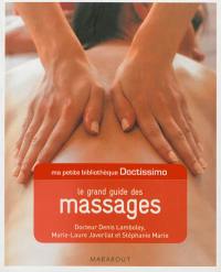 Le grand guide des massages