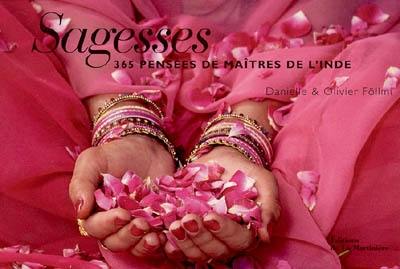 Sagesses : 365 pensées de maîtres de l'Inde