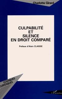 Culpabilité et silence en droit comparé