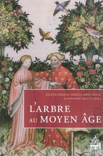 L'arbre au Moyen Age