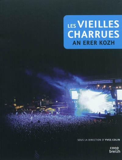 Les Vieilles Charrues. An Erer Kozh