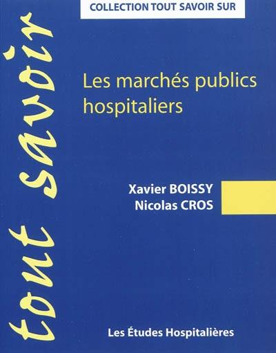 Les marchés publics hospitaliers