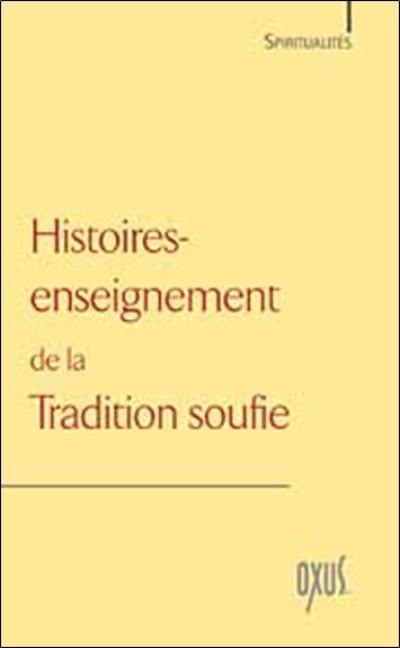 Histoires-enseignement de la tradition soufie