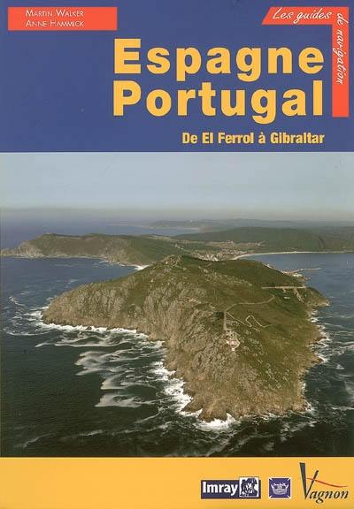 Espagne et Portugal : de El Ferreol à Gibraltar