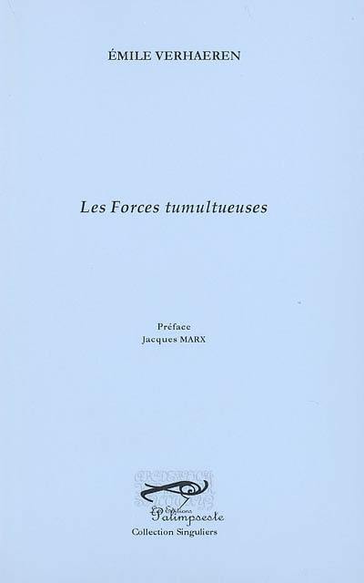 Les forces tumultueuses