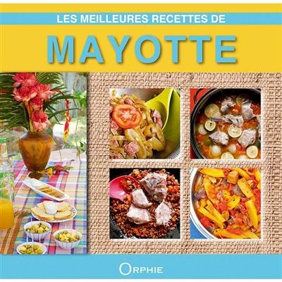 Les meilleures recettes de Mayotte