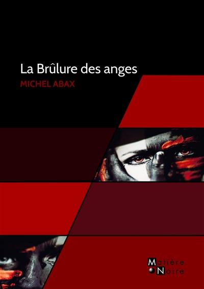 La brûlure des anges